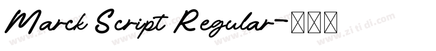 Marck Script Regular字体转换